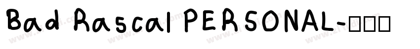 Bad Rascal PERSONAL字体转换